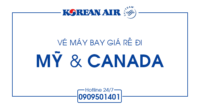 Ve-may-bay-gia-re-di-My-va-Canada