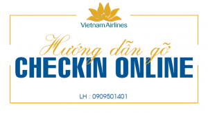 Hướng dẫn gỡ checkin online Vietnam Airlines